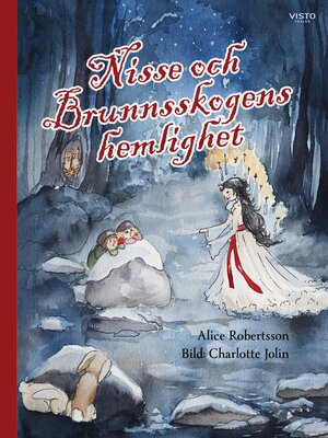 cover image of Nisse och Brunnsskogens hemlighet
